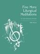 Five More Liturgical Meditations C Instrument with Piano cover